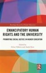 Felisa (Utrecht University Tibbitts, André Keet, Felisa Tibbitts - Emancipatory Human Rights and the University