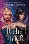 David Pawn - Zwei wie Pech und Flitter