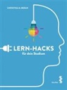 Christina M Beran, Christina M. Beran - Lern-Hacks f&uuml;r dein Studium