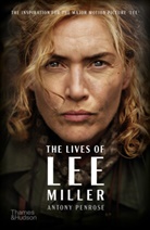 Antony Penrose - The Lives of Lee Miller