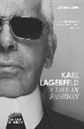 Alfons Kaiser - Karl Lagerfeld: A Life in Fashion