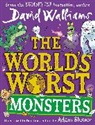 David Walliams, Walliams David, Adam Stower, Stower Adam - The World's Worst Monsters
