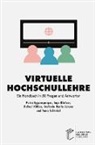 Petra Eggensperger, Ingo Kleiber, Rafael Klöber, Rafael u Klöber, Stefanie Maria Lorenz, Anne Schindel - Virtuelle Hochschullehre