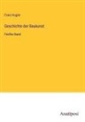 Franz Kugler - Geschichte der Baukunst