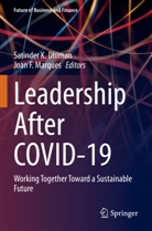 F Marques, Joan F. Marques, Satinder K Dhiman, Satinder K. Dhiman - Leadership after COVID-19