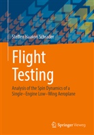 Steffen Haakon Schrader - Flight Testing