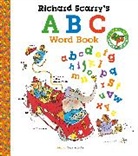 Richard Scarry, Scarry Richard, Richard Scarry - Richard Scarry's ABC Word Book
