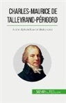 Romain Parmentier - Charles-Maurice de Talleyrand-Périgord
