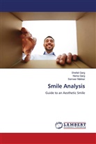 Nisha Garg, Shefali Garg, Sameer Makkar - Smile Analysis