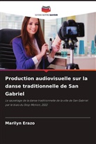 Marilyn Erazo - Production audiovisuelle sur la danse traditionnelle de San Gabriel