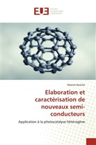 Nesrine Koriche - Elaboration et caractérisation de nouveaux semi-conducteurs