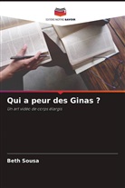 Beth Sousa - Qui a peur des Ginas ?