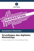 Konstantinos Sfakianakis - Grundlagen des digitalen Marketings