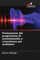 Dorcas Githaiga - Promozione del programma di orientamento e consulenza per audiolesi