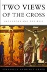 Frederica Mathewes-Green - Two Views of the Cross