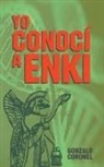 Gonzalo Coronel - YO CONOCÍ A ENKI