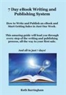 Ruth Barringham - 7 Day eBook Writing and Publishing System