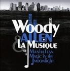 Collectif - WOODY ALLEN & LA MUSIQUE - CD