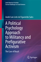 André Luis Leite de Figueirêdo Sales - A Political Psychology Approach to Militancy and Prefigurative Activism