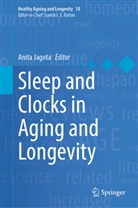 Anita Jagota - Sleep and Clocks in Aging and Longevity
