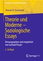 Shmuel N Eisenstadt, Shmuel N. Eisenstadt, Gerhard Preyer - Theorie und Moderne - Soziologische Essays