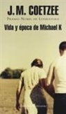 J. M. Coetzee - Vida y época de Michael K