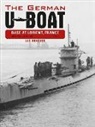 Luc Braeuer - The German U-Boat Base at Lorient, France, Vol. 2