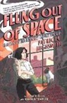 Grace Ellis, Ellis Grace, Hannah Templer - Flung Out of Space