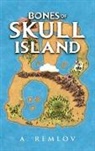 A. Remlov - Bones of Skull Island