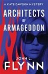 John L. Flynn - Architects of Armageddon