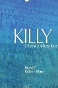 Walther Killy, Wilhelm Kühlmann - Killy Literaturlexikon - Band 7: Kräm - Marp