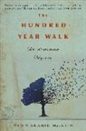 Dawn Anahid Mackeen - The Hundred-Year Walk
