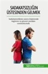 Sophie Mévisse - Sadakatsizli¿in üstesinden gelmek