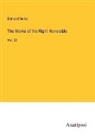 Edmund Burke - The Works of the Right Honorable