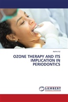 Ashmi AJ - OZONE THERAPY AND ITS IMPLICATION IN PERIODONTICS