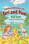 Vicki Smith - Jamaican Adventure with Tori and Paul