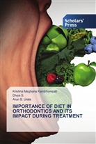 Krishna Meghana Kambhampati, Divya S., Arun S. Urala - IMPORTANCE OF DIET IN ORTHODONTICS AND ITS IMPACT DURING TREATMENT