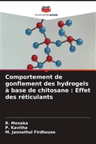 M. Jannathul Firdhouse, P. Kavitha, R. Menaka - Comportement de gonflement des hydrogels à base de chitosane : Effet des réticulants