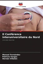 Manuel Fernández, Patricio Vargas, Hernán Villalón - II Conférence interuniversitaire du Nord