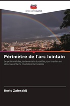 Boris Zalesskij - Périmètre de l'arc lointain