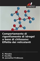 M. Jannathul Firdhouse, P. Kavitha, R. Menaka - Comportamento di rigonfiamento di idrogel a base di chitosano: Effetto dei reticolanti