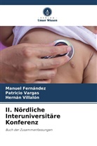 Manuel Fernández, Patricio Vargas, Herná Villalón, Hernán Villalón - II. Nördliche Interuniversitäre Konferenz