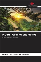 Murilo Luiz Gentil de Oliveira - Model Farm of the UFMG