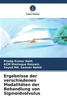 AZM Mostaque Hossain, Sa Nahid, Sayed Md. Samser Nahid, Pradip Kumar Nath - Ergebnisse der verschiedenen Modalitäten der Behandlung von Sigmoidvolvulus
