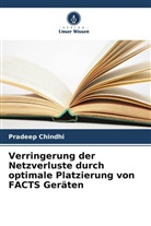 Pradeep Chindhi, Geeta Kalkhambkar - Verringerung der Netzverluste durch optimale Platzierung von FACTS Geräten