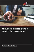 Tatiana Prudnikova - Misure di diritto penale contro la corruzione