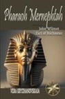 Vera Kryzhanovskaia, John Earl of Rochester Wilmot - Pharaoh Mernephtah