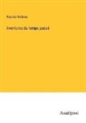 Paul de Mole¿nes, Paul de Molènes - Aventures du temps passé