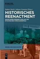 Sabine Stach, Tomann, Juliane Tomann - Historisches Reenactment