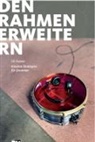 Oli Rubow - Den Rahmen erweitern